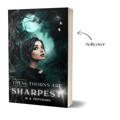 These Thorns are Sharpest