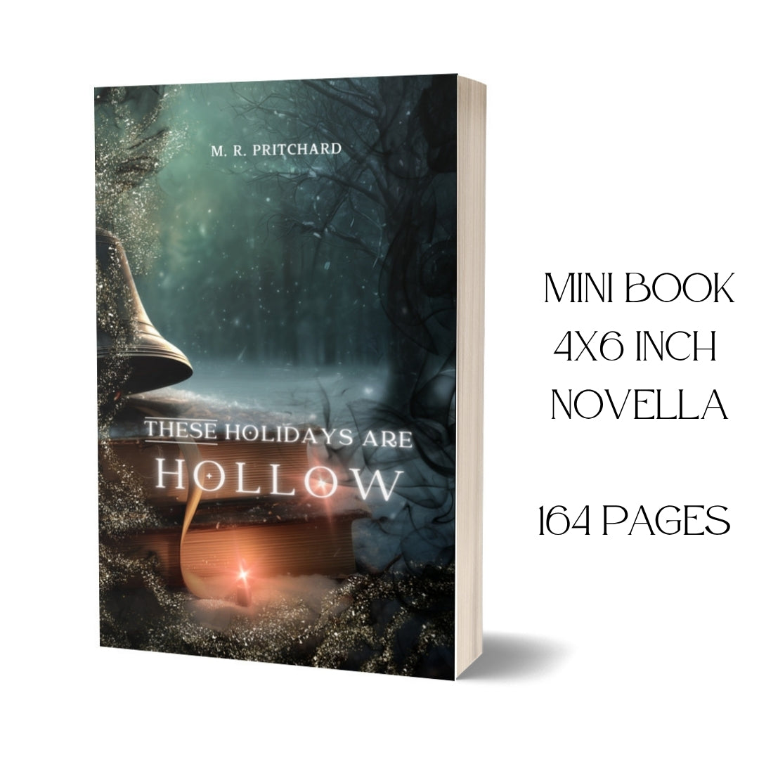Pre Order: These Holidays are Hollow